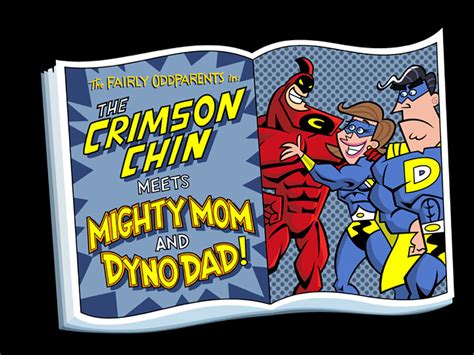 megachin|The Crimson Chin Meets Mighty Mom and Dyno Dad!.